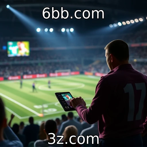 6bb.com Como as apostas esportivas estão moldando o cenário do entretenimento